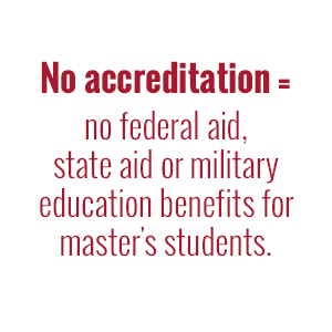 No accreditation = No financial aid